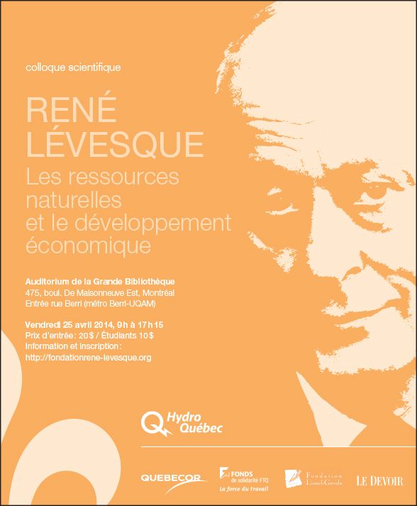 René Lévesque, les ressources naturelles et le développement économique